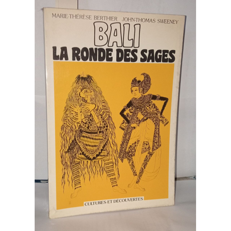 Bali la ronde des sages