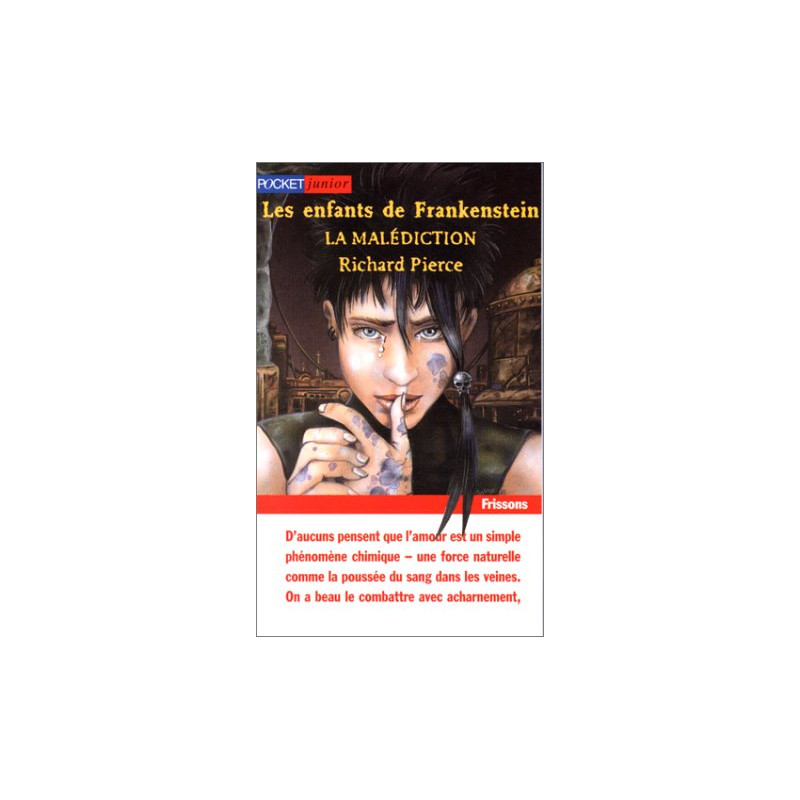 Les Enfants de Frankenstein tome 3. La malédiction