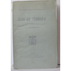 Ivan le Terrible - Les Origines de la Russie Moderne