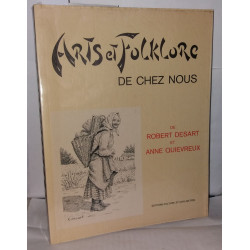 Arts et Folklore de chez nous