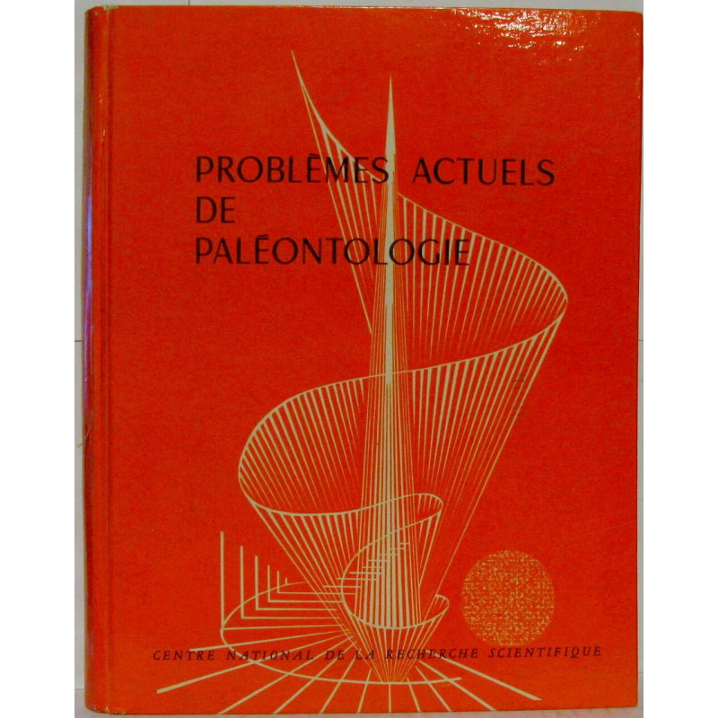 Problèmes actuels de paléontologie (évolution des vertébrés)