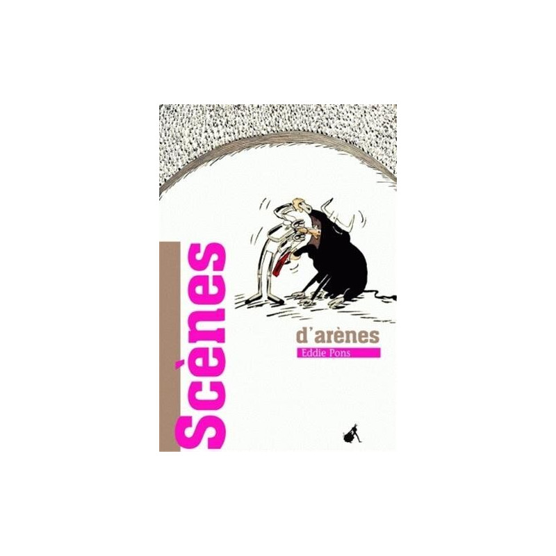 Scènes d'arènes