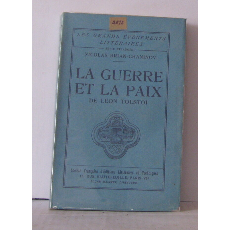 La guerre et la paix de Léon Tolstoï