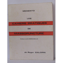 Memento Les cahiers pratiques de massopuncture