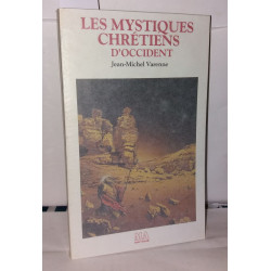 Les mystiques chretiens en occident