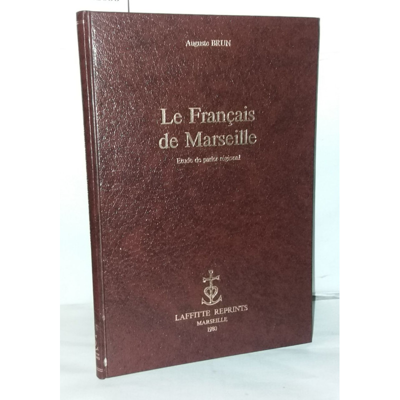 Le Français de Marseille - Etude de parler régional