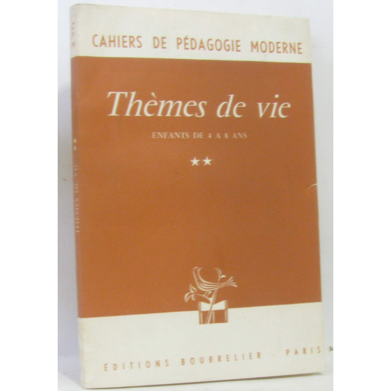 Thèmes de vie (enfant de 4 à 8 ans)