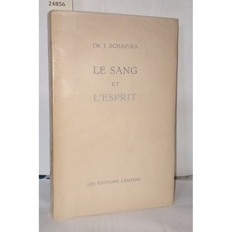 Le sang et l'esprit