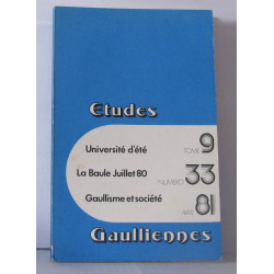 Études Gaulliennes Numéro 33 , université d'été La Baule Juillet...