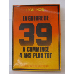 La guerre de 39 a commencé 4 ans plus tôt