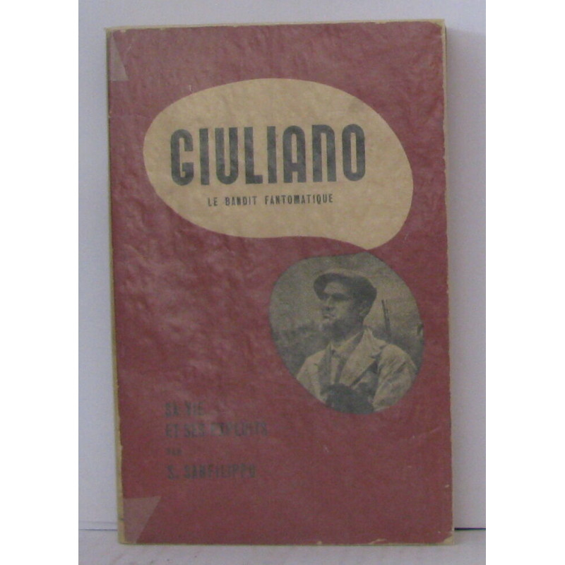 Giuliano le bandit fantomatique