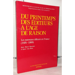 Printemps des editeurs Les nouveaux éditeurs en France 1974-1988