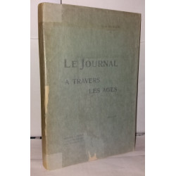 Le Journal à travers les âges