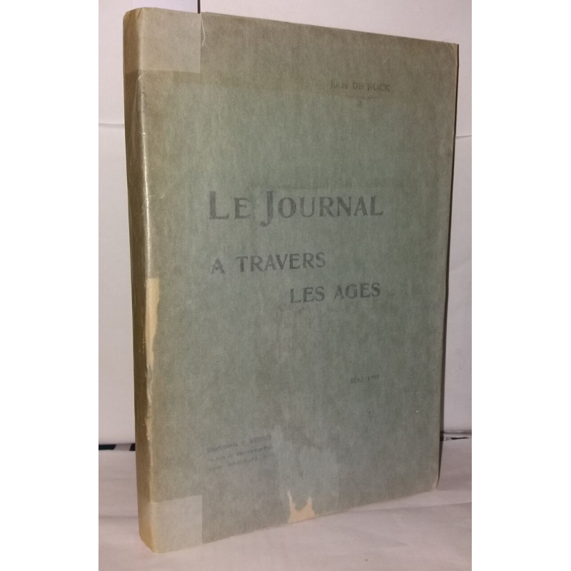 Le Journal à travers les âges