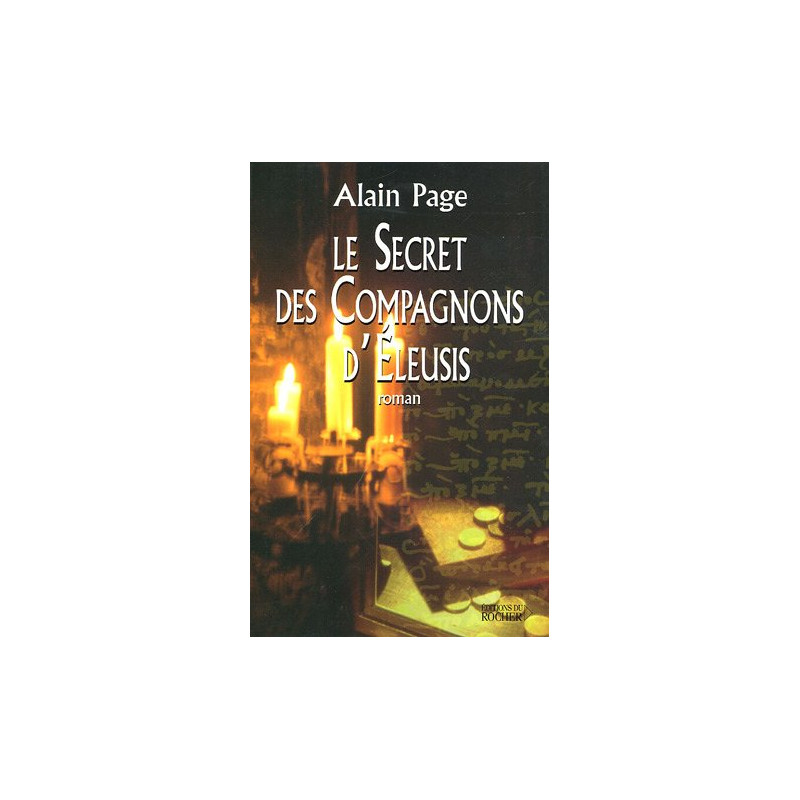 Le secret des compagnons d'Eleusis