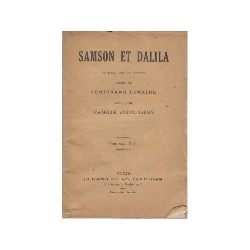 Samson et dalila opéra en 3 actes