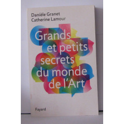 Grands et petits secrets du monde de l'art