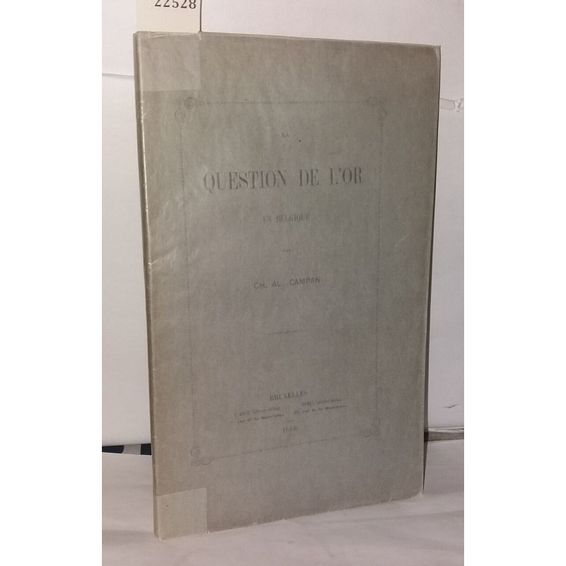 La question de l'or en Belgique