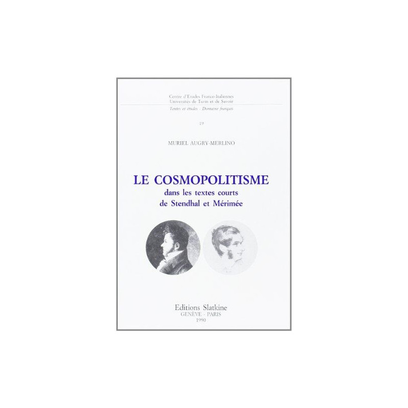 Le cosmopolitisme dans les textes courts de Stendhal et Mérimée