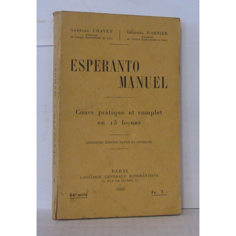 Espéranto manuel - cours pratique et complet en 15 Leçons