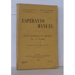 Espéranto manuel - cours pratique et complet en 15 Leçons