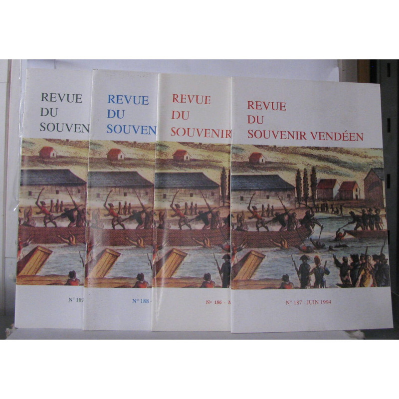 Revue du souvenir Vendéen 4 Numéros année 1994
