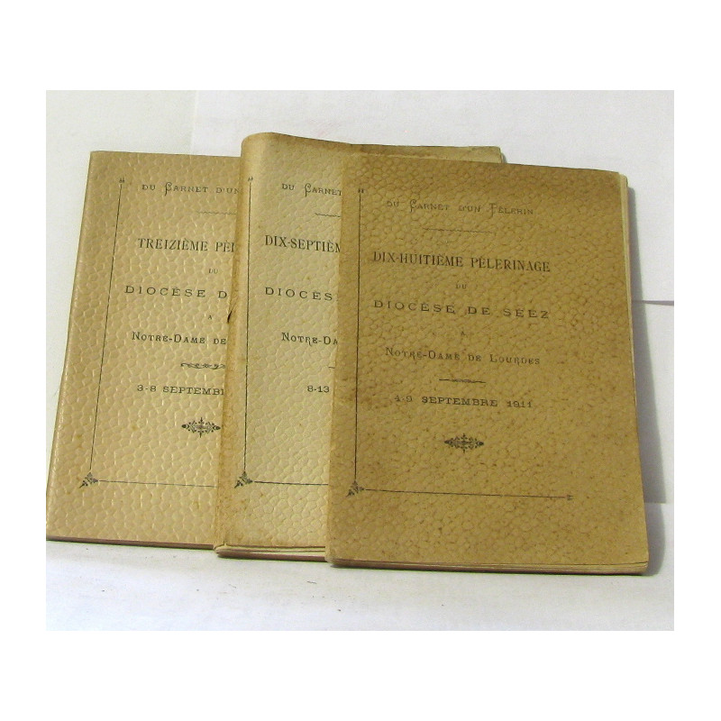 Treizième - dix-septième et dix-huitième pèlerinage du diocèse de...
