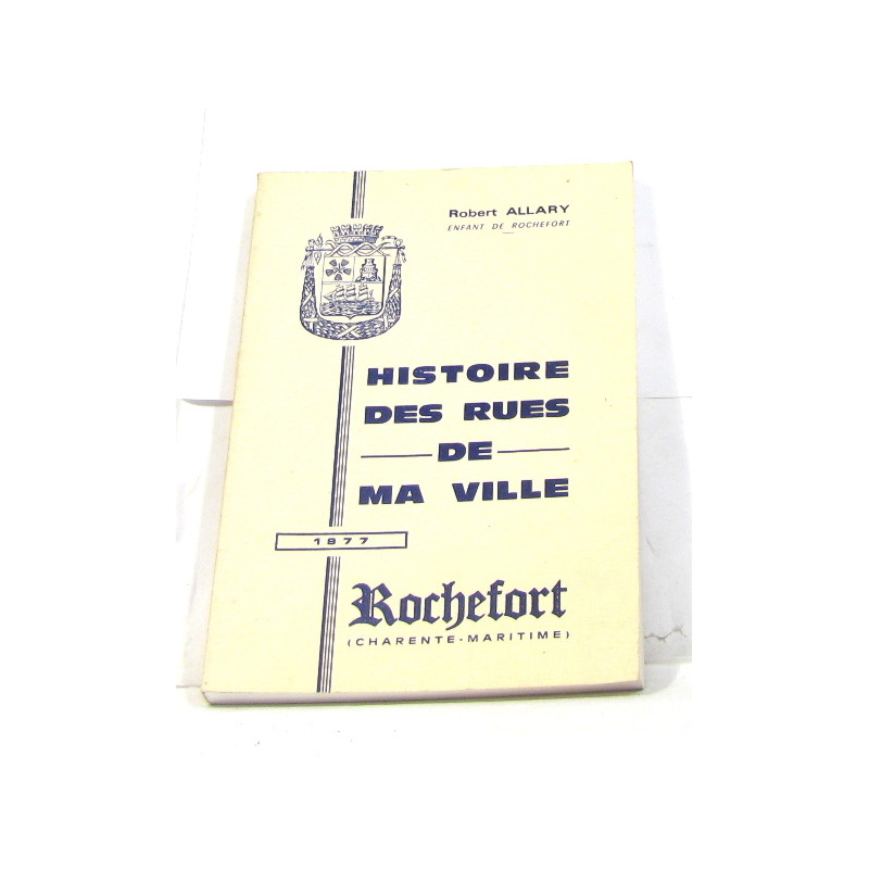 Histoire des rues de ma ville