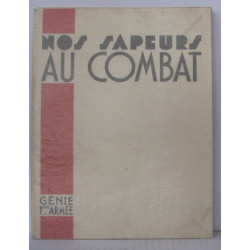 Nos sapeurs au combat