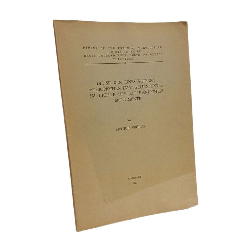 Die Spuren eines alteren athiopischen Evangelientextes im Lichte...