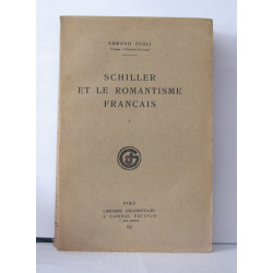 Schiller et le romantisme français tome 1