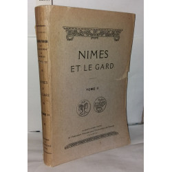 Nimes et le Gard deux tomes