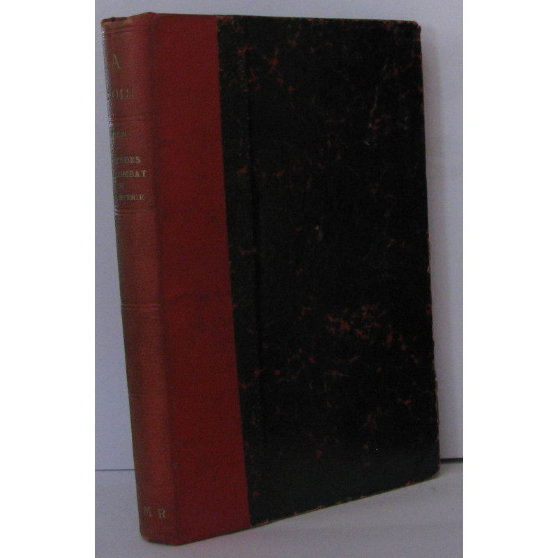 Procédés de combat du bataillon et de la compagnie d'infanterie -...