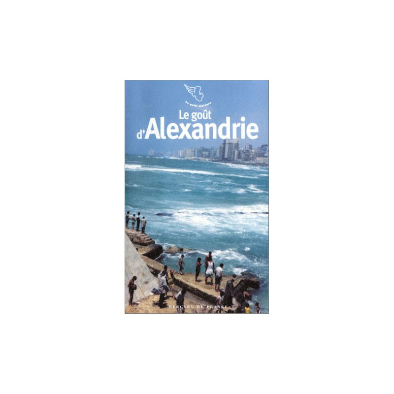 Le Goût d'Alexandrie