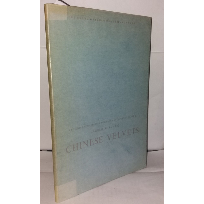 Chinese velvets a technical study. Art et Archaeology Div....