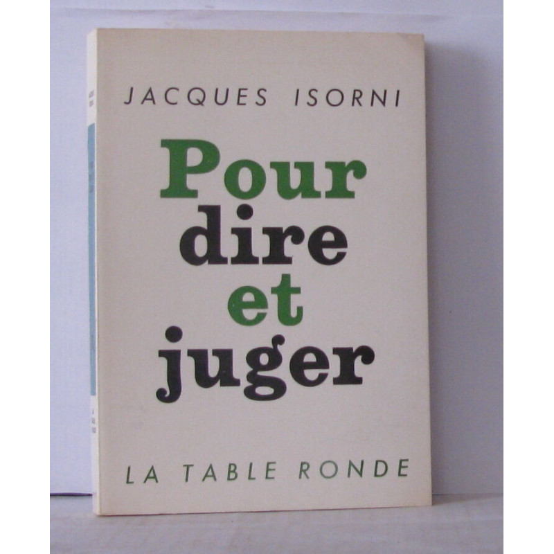 Pour dire et juger
