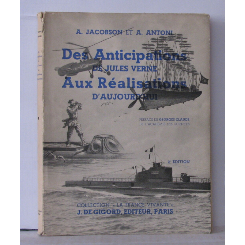Des anticipations de Jules Verne aux réalisations d'aujourd'hui