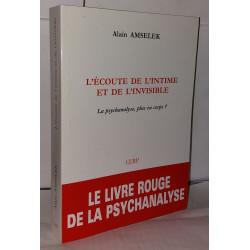 L'Écoute de l'intime et de l'invisible