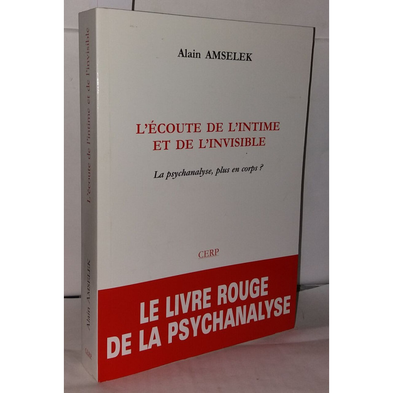 L'Écoute de l'intime et de l'invisible