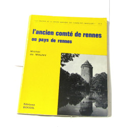 L'ancien comté de rennes ou pays de rennes