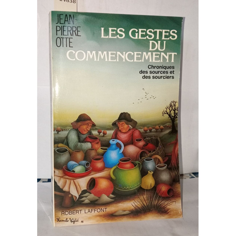 Les gestes du commencement