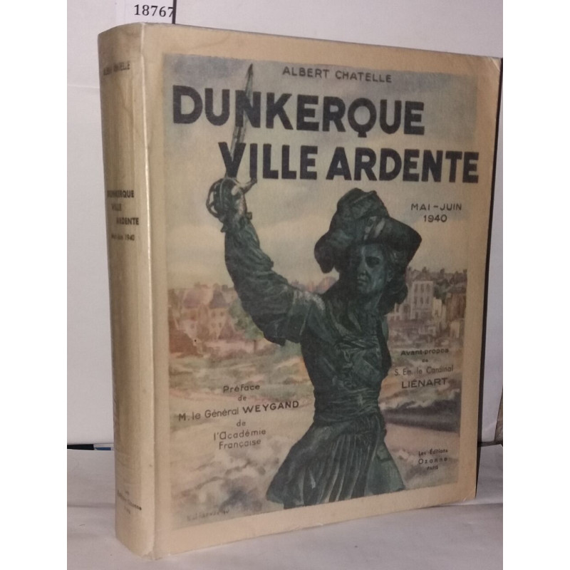 Dunkerque ville ardente mai-Juin 1940