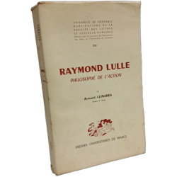 Raymond Lulle philosophe de l'action
