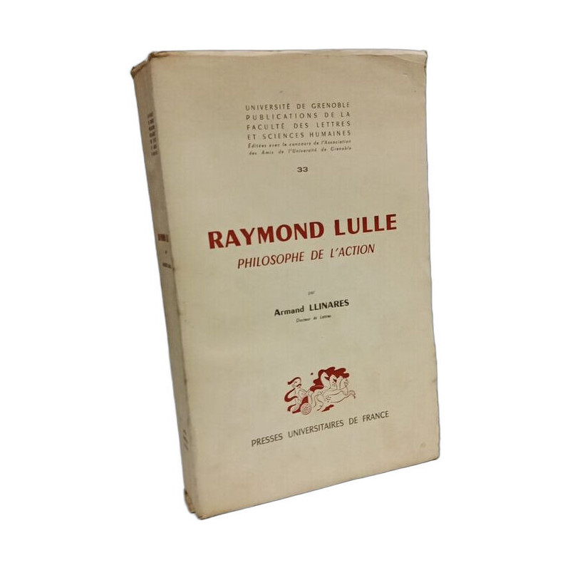 Raymond Lulle philosophe de l'action