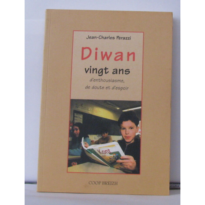 Diwan 20 Ans d'Enthousiasme de Doute