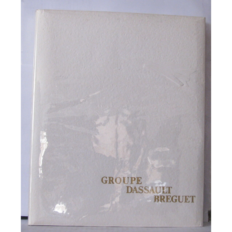 Historique du Groupe Dassault-Breguet