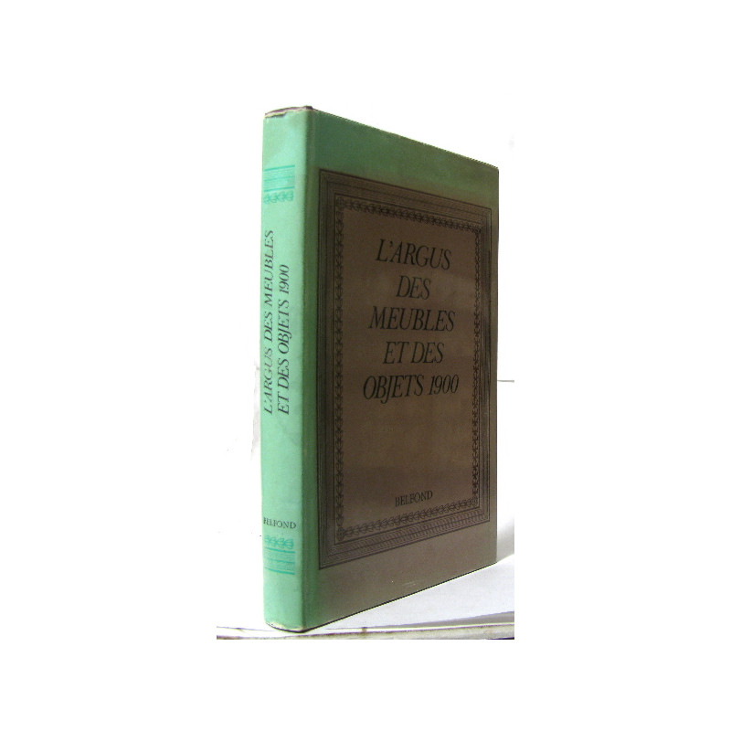 L'argus des meubles et objets 900