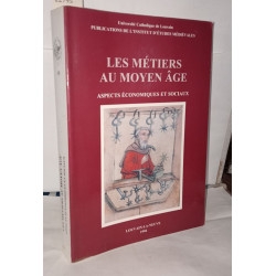Les métiers au moyen-âge aspects économiques et sociaux