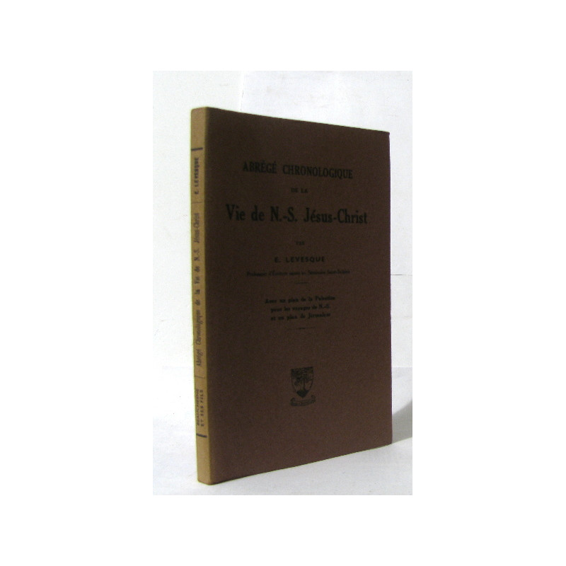 Abrégé chronologique de la vie de n.s. jésus-christ