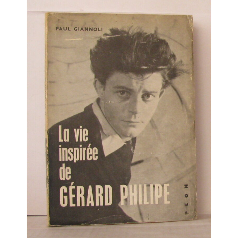 La vie inspirée de Gérard Philippe